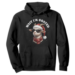Funny Reindeer Christmas Hoodie Wait I Am Goated TS14 Black Print Your Wear
