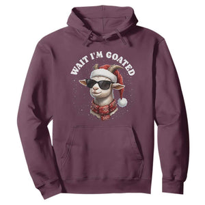 Funny Reindeer Christmas Hoodie Wait I Am Goated TS14 Maroon Print Your Wear