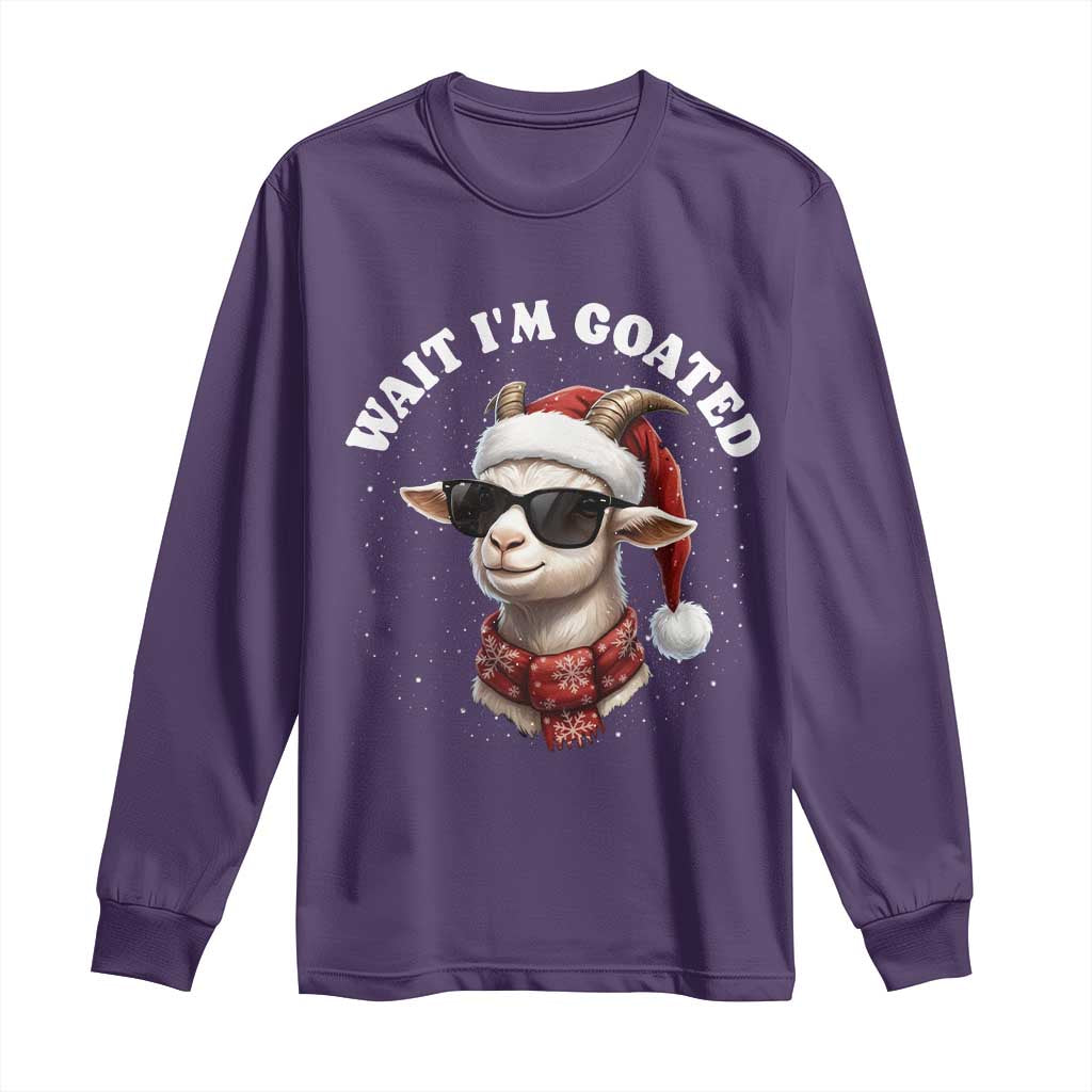 Funny Reindeer Christmas Long Sleeve Shirt Wait I Am Goated TS14 Purple Print Your Wear