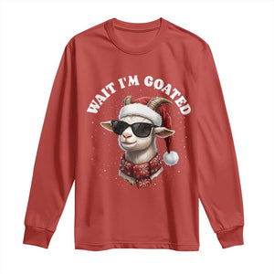 Funny Reindeer Christmas Long Sleeve Shirt Wait I Am Goated TS14 Red Print Your Wear
