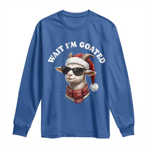Funny Reindeer Christmas Long Sleeve Shirt Wait I Am Goated TS14 Royal Blue Print Your Wear