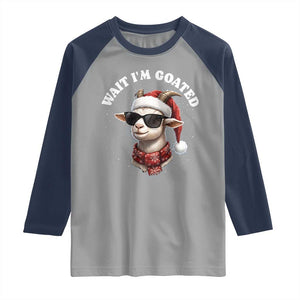 Funny Reindeer Christmas Raglan Shirt Wait I Am Goated TS14 Sport Gray Navy Print Your Wear