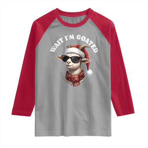 Funny Reindeer Christmas Raglan Shirt Wait I Am Goated TS14 Sport Gray Red Print Your Wear