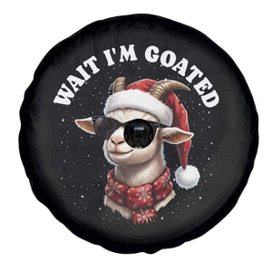 Funny Reindeer Christmas Spare Tire Cover Wait I Am Goated TS14 Print Your Wear