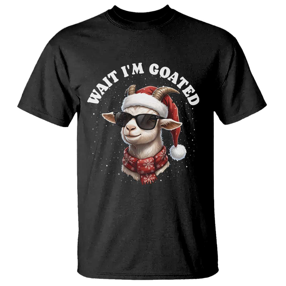 Funny Reindeer Christmas T Shirt Wait I Am Goated TS14 Black Print Your Wear