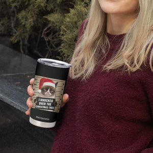 Funny Cat Mugshot Christmas Tumbler Cup I Will Protect You Kitten No Matter What TS14 Print Your Wear