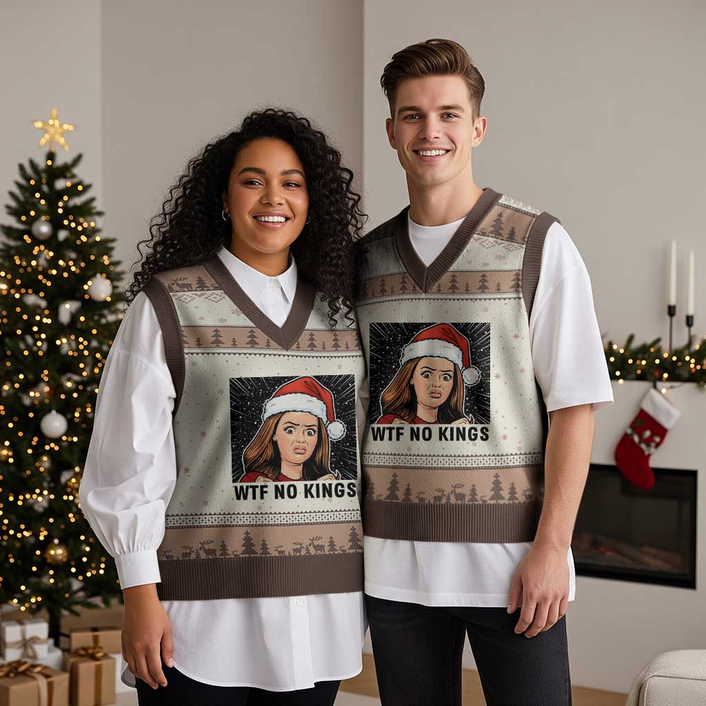 No Kings V-Neck Knit Sweater Vest Funny Disgusting Doll Face Meme Xmas TS14 Mocha Mousse Print Your Wear