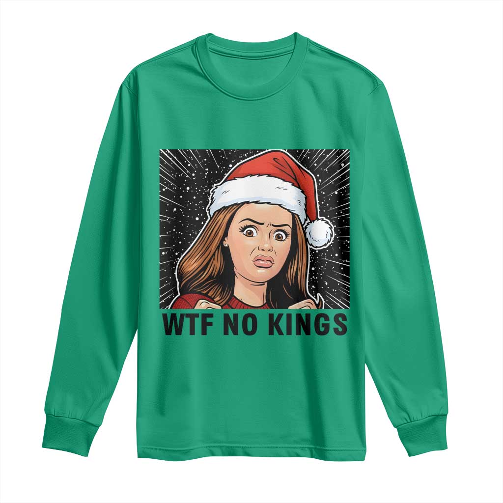 No Kings Long Sleeve Shirt Funny Disgusting Doll Face Meme Christmas TS14 Irish Green Print Your Wear