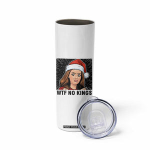 No Kings Skinny Tumbler Funny Disgusting Doll Face Meme Christmas TS14 Print Your Wear