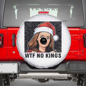 No Kings Spare Tire Cover Funny Disgusting Doll Face Meme Christmas TS14 White Print Your Wear