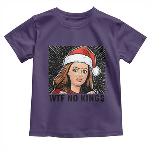 No Kings Toddler T Shirt Funny Disgusting Doll Face Meme Christmas TS14 Purple Print Your Wear