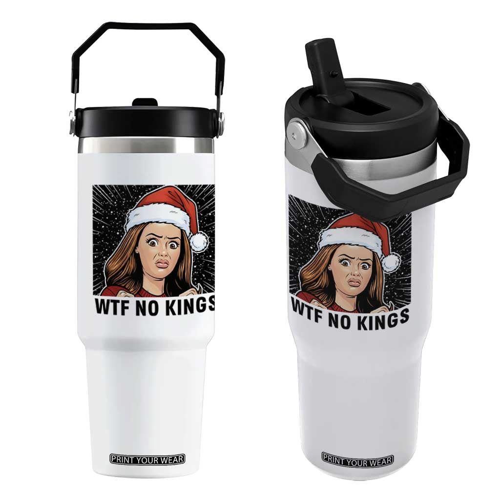 No Kings Flip Straw Tumbler Funny Disgusting Doll Face Meme Christmas TS14 One Size: 30 oz White Print Your Wear