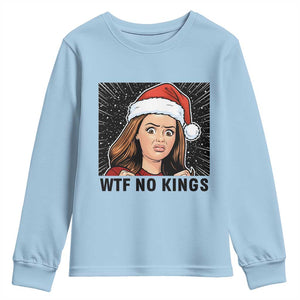 No Kings Youth Sweatshirt Funny Disgusting Doll Face Meme Christmas TS14 Light Blue Print Your Wear