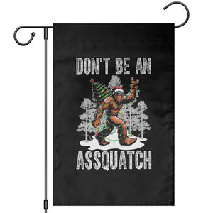 Funny Bigfoot Christmas Garden Flag Do Not Be An Assquatch TS14 Black Print Your Wear
