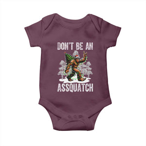 Funny Bigfoot Christmas Baby Onesie Do Not Be An Assquatch TS14 Maroon Print Your Wear