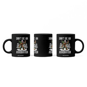 Funny Bigfoot Christmas Coffee Mug Do Not Be An Assquatch TS14 Print Your Wear