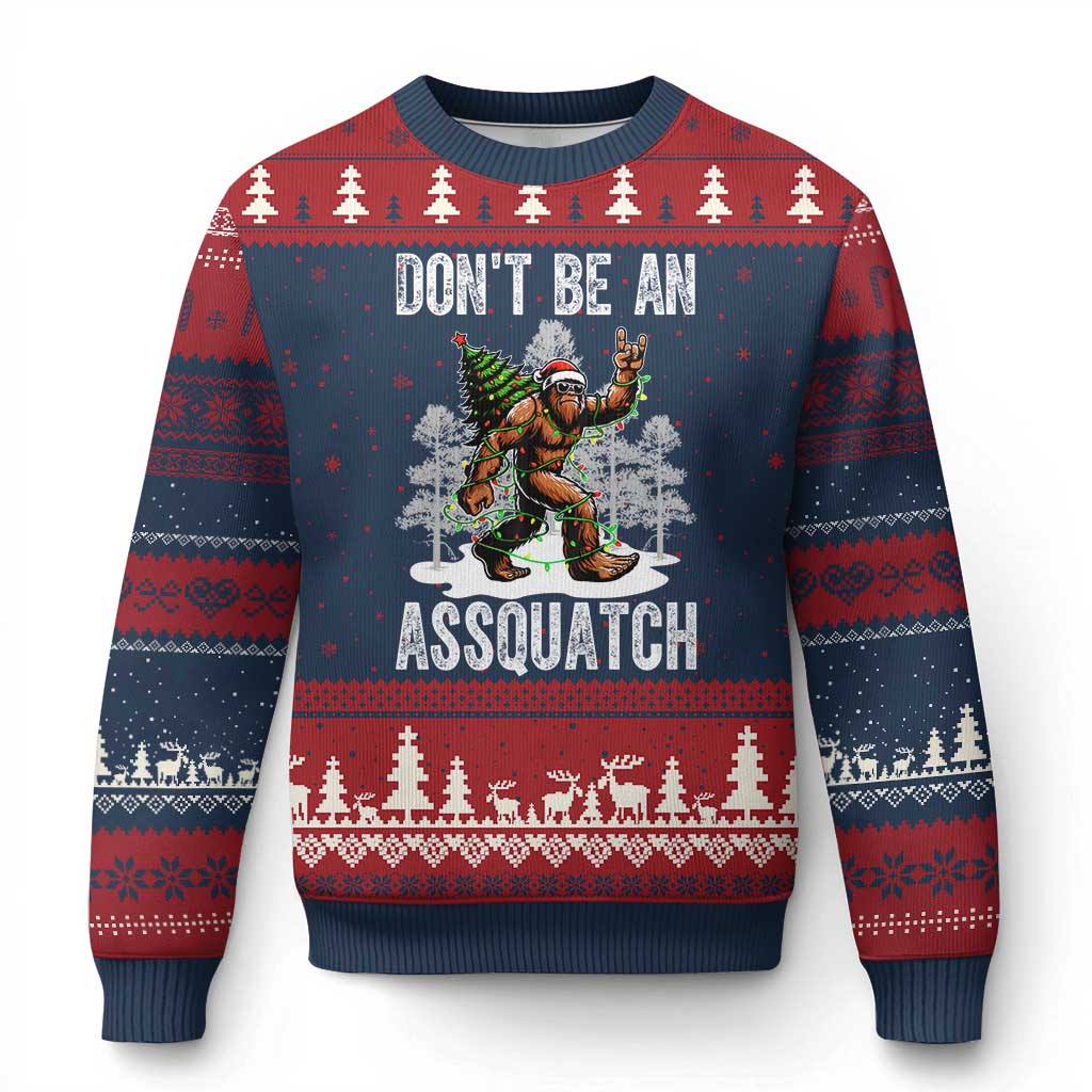Funny Bigfoot Xmas Ugly Christmas Sweater Do Not Be An Assquatch TS14 Navy Red Print Your Wear
