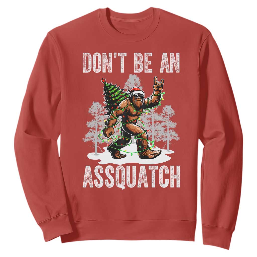 Funny Bigfoot Christmas Sweatshirt Do Not Be An Assquatch TS14 Red Print Your Wear