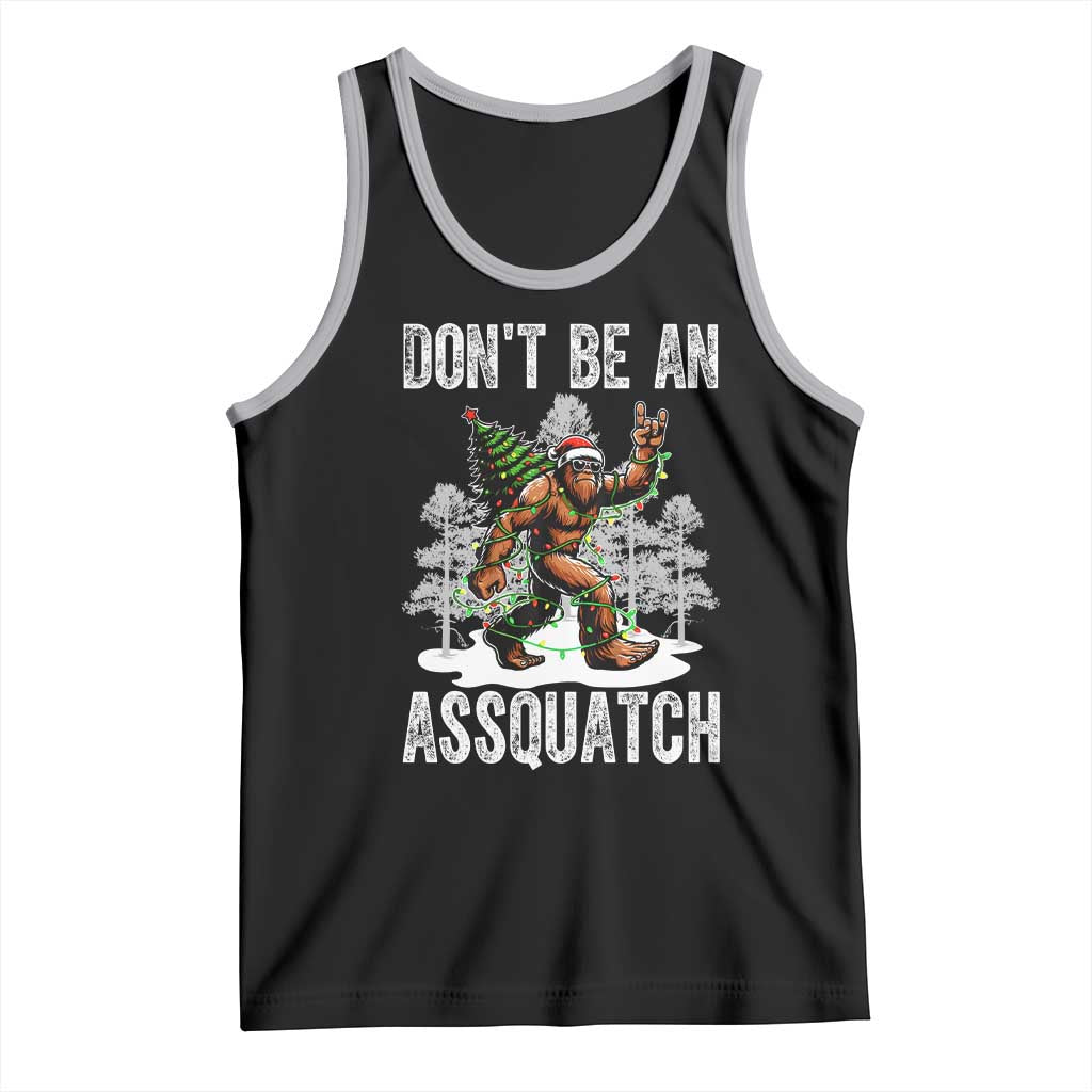 Funny Bigfoot Christmas Tank Top Do Not Be An Assquatch TS14 Black Athletic Heather Print Your Wear