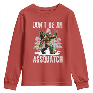Funny Bigfoot Christmas Youth Sweatshirt Do Not Be An Assquatch TS14 Red Print Your Wear
