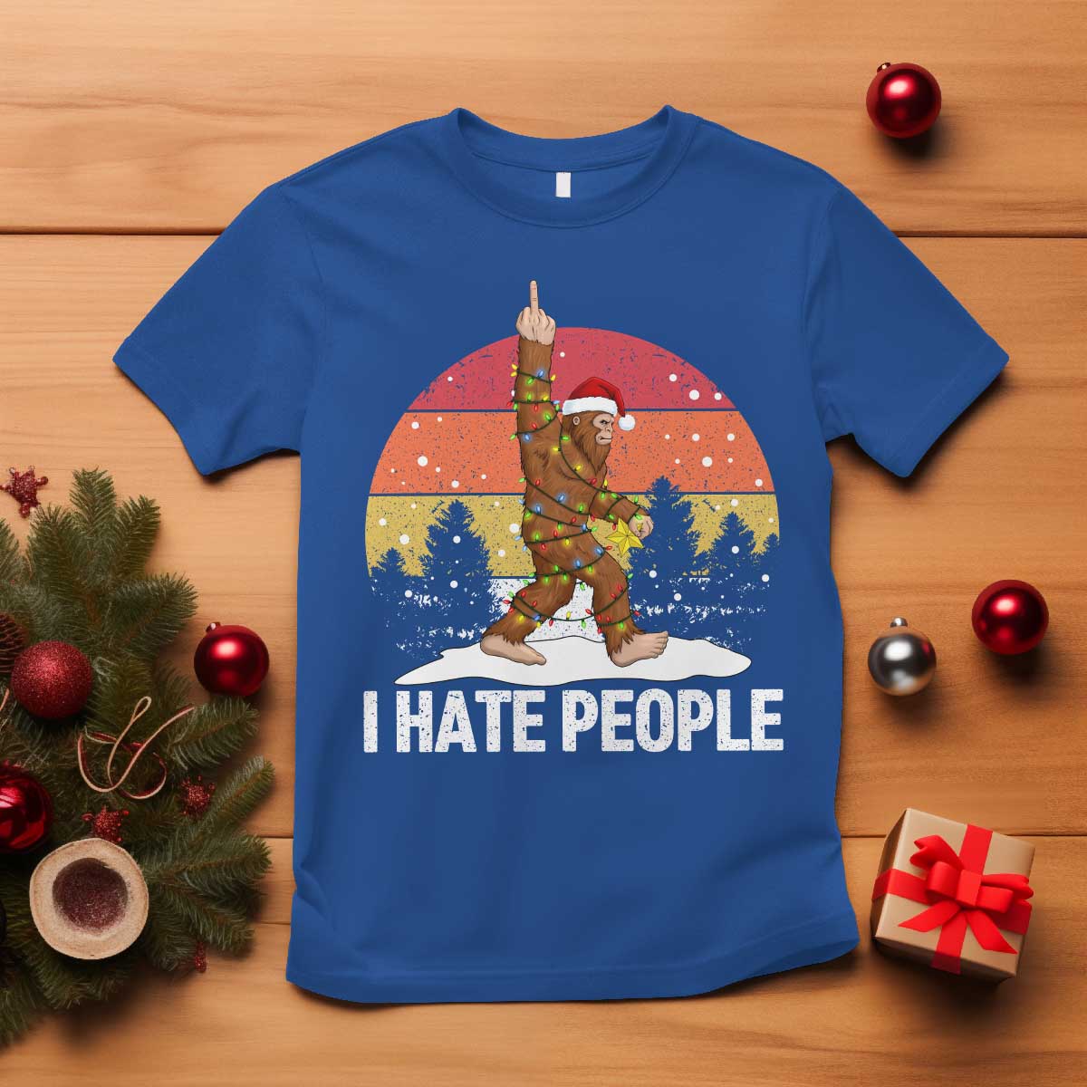 Funny Bigfoot Christmas T Shirt I Hate People TS14 Royal Blue Print Your Wear
