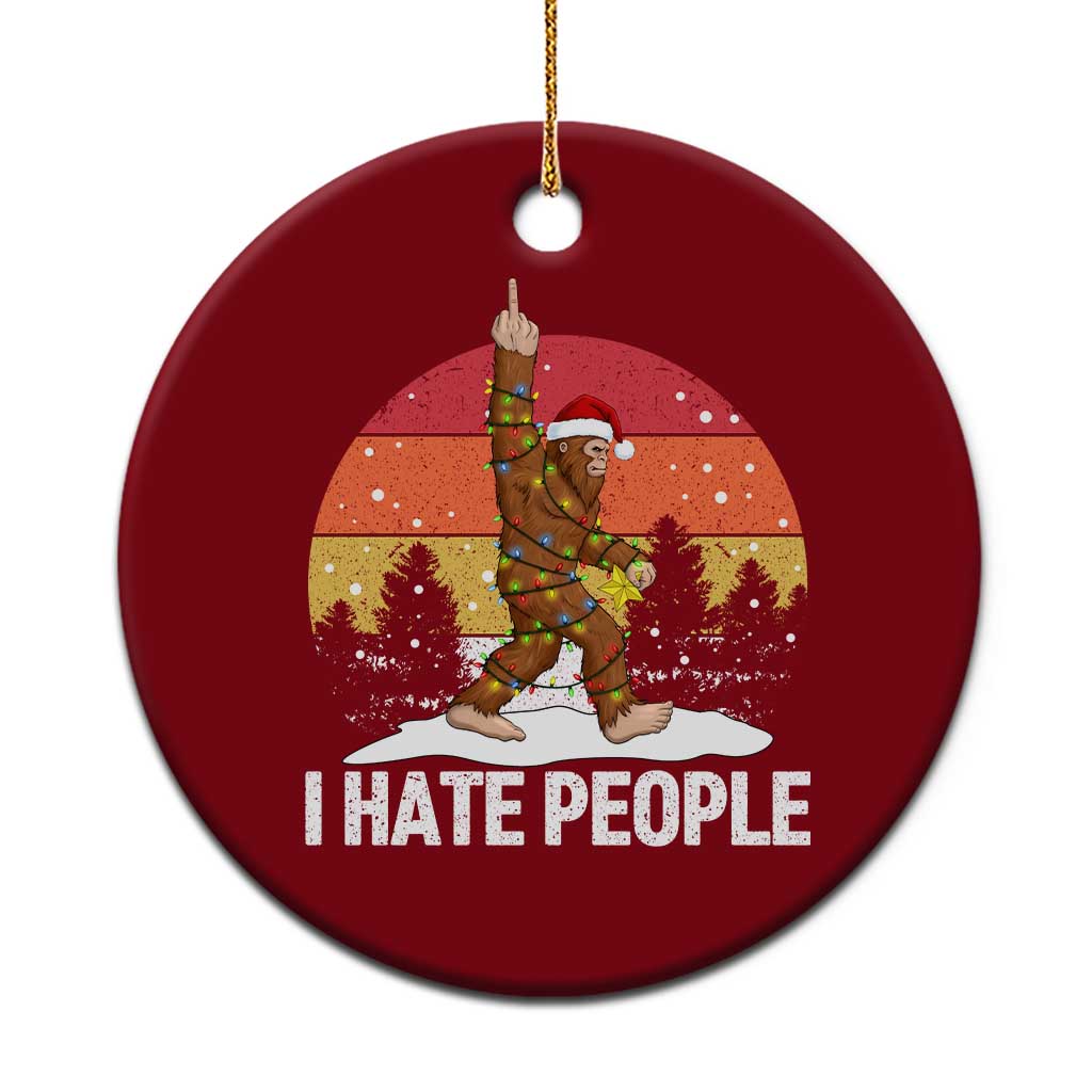 Funny Bigfoot Xmas Ceramic Ornament I Hate People TS14 1pc Red Print Your Wear