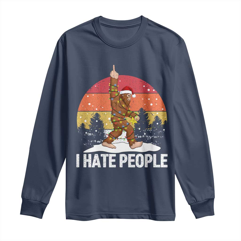 Funny Bigfoot Christmas Long Sleeve Shirt I Hate People TS14 Navy Print Your Wear