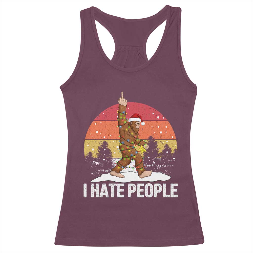 Funny Bigfoot Christmas Racerback Tank Top I Hate People TS14 Maroon Print Your Wear
