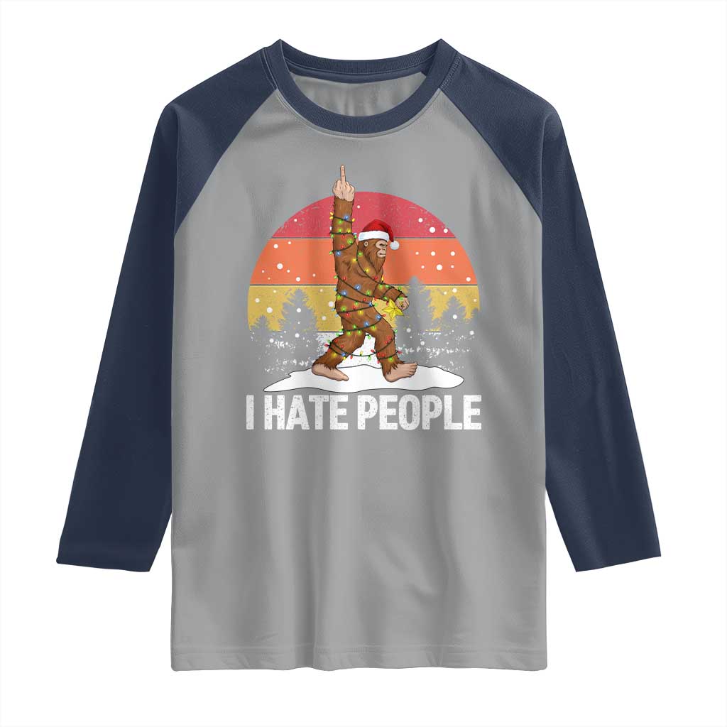 Funny Bigfoot Christmas Raglan Shirt I Hate People TS14 Sport Gray Navy Print Your Wear