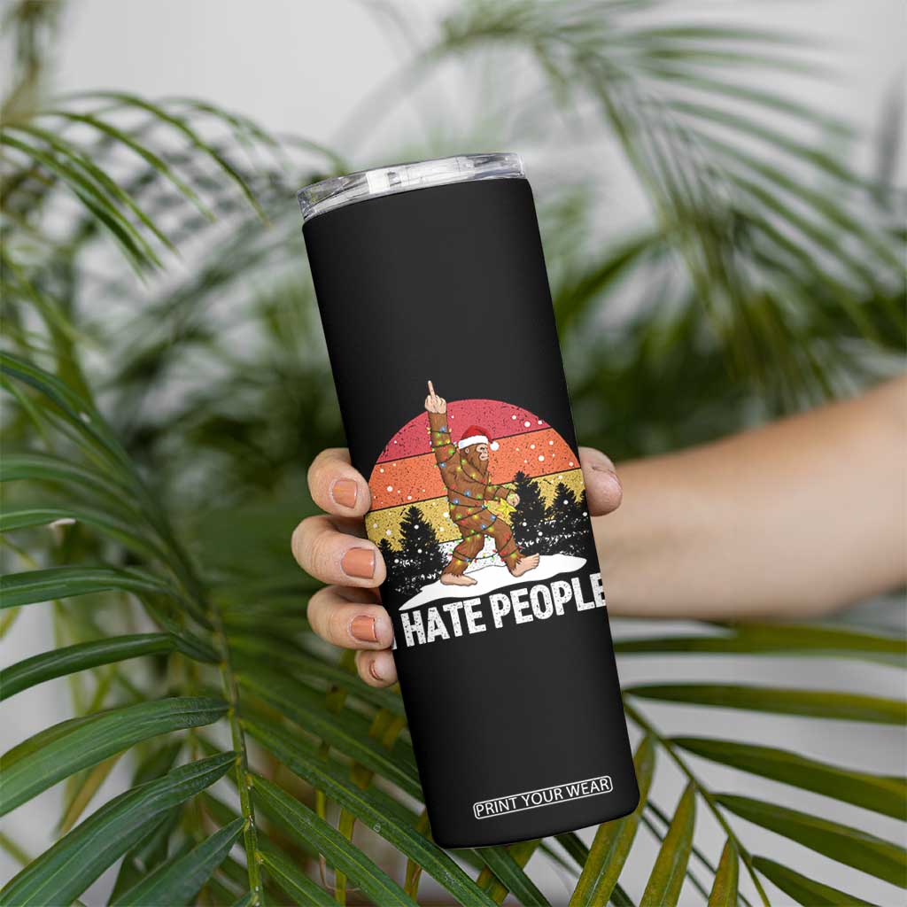 Funny Bigfoot Christmas Skinny Tumbler I Hate People TS14 Print Your Wear