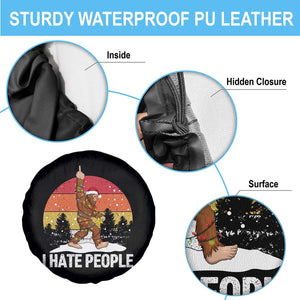 Funny Bigfoot Christmas Spare Tire Cover I Hate People TS14 Print Your Wear