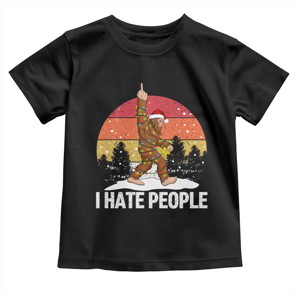 Funny Bigfoot Christmas Toddler T Shirt I Hate People TS14 Black Print Your Wear