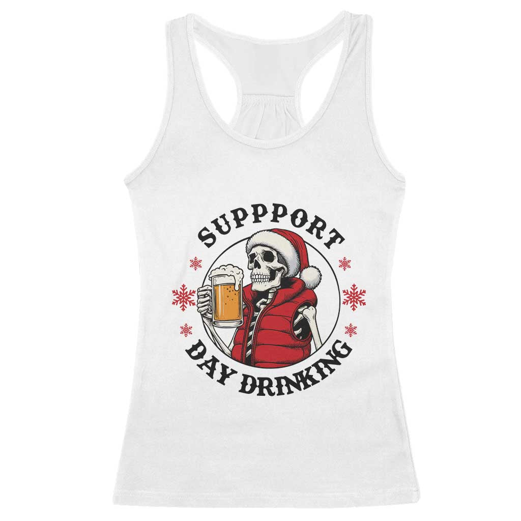 Funny Skeleton Beer Christmas Racerback Tank Top Support Day Drinking TS14 White Print Your Wear