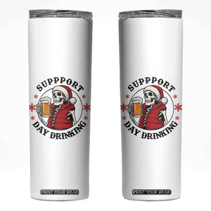 Funny Skeleton Beer Christmas Skinny Tumbler Support Day Drinking TS14 White Print Your Wear