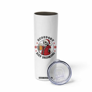 Funny Skeleton Beer Christmas Skinny Tumbler Support Day Drinking TS14 Print Your Wear