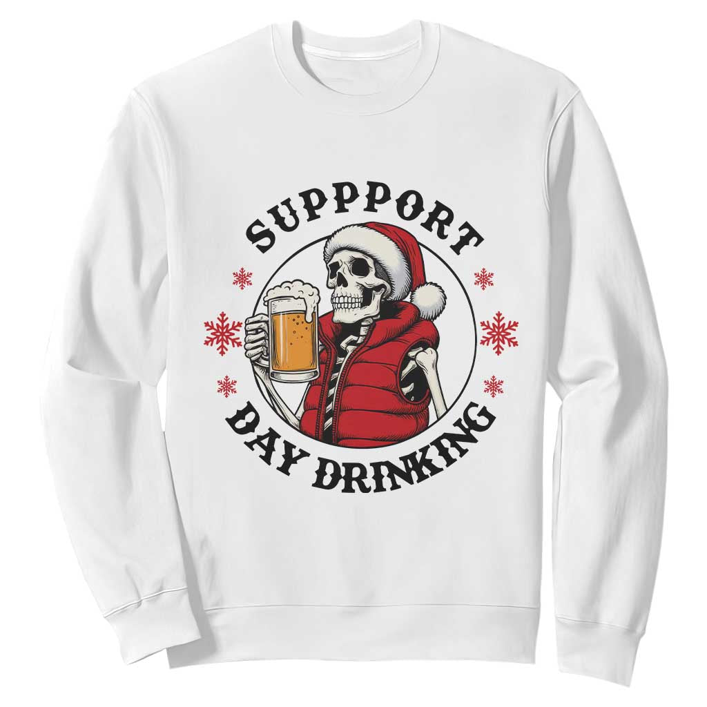 Funny Skeleton Beer Christmas Sweatshirt Support Day Drinking TS14 White Print Your Wear