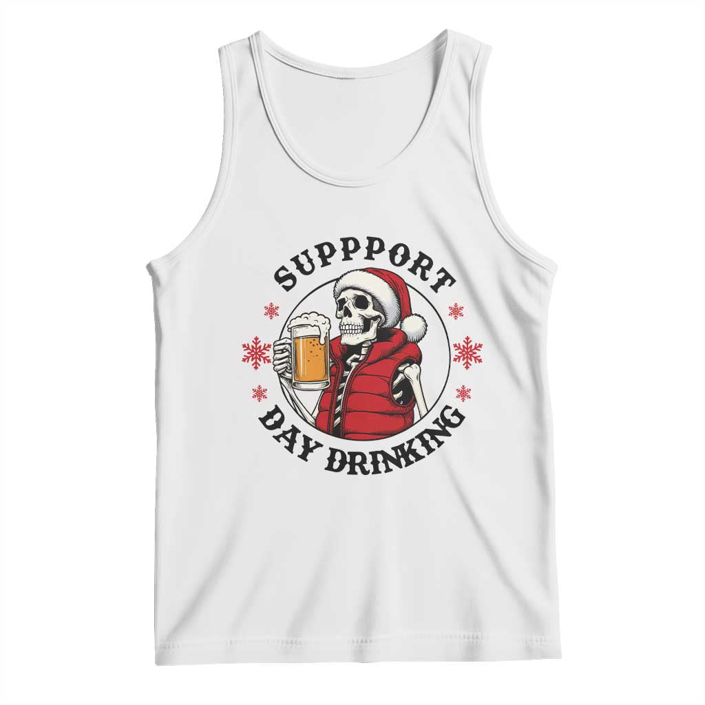 Funny Skeleton Beer Christmas Tank Top Support Day Drinking TS14 White Print Your Wear