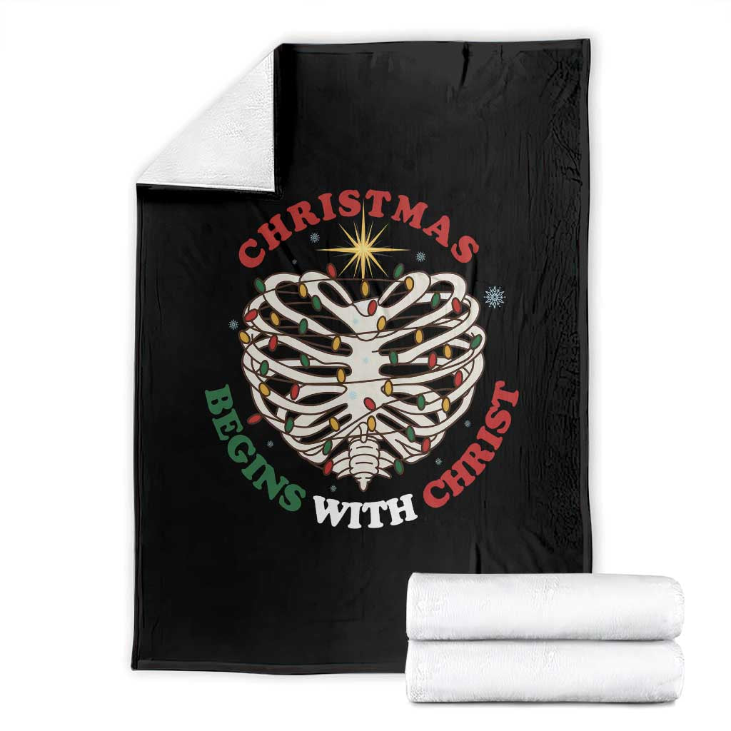 Funny Skeleton Christian Throw Blanket Christmas Begins With Christ TS14 Black Print Your Wear