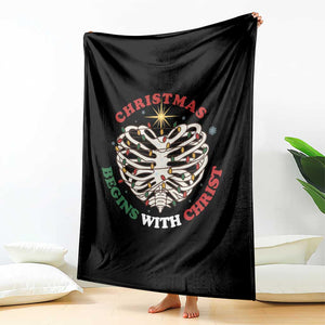 Funny Skeleton Christian Throw Blanket Christmas Begins With Christ TS14 Print Your Wear