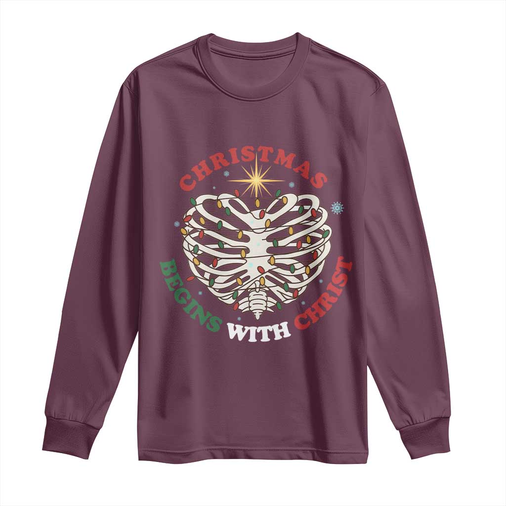 Funny Skeleton Christian Long Sleeve Shirt Christmas Begins With Christ TS14 Maroon Print Your Wear