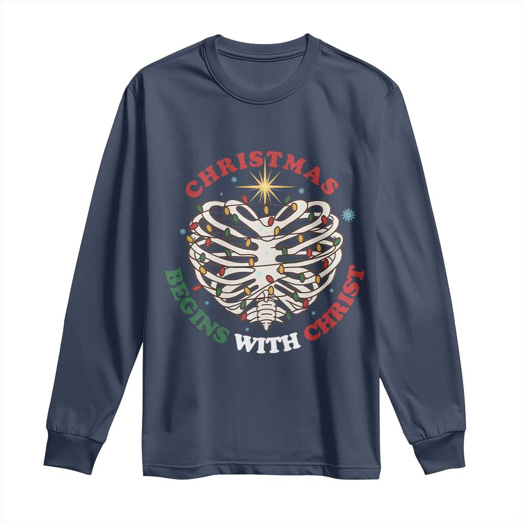 Funny Skeleton Christian Long Sleeve Shirt Christmas Begins With Christ TS14 Navy Print Your Wear