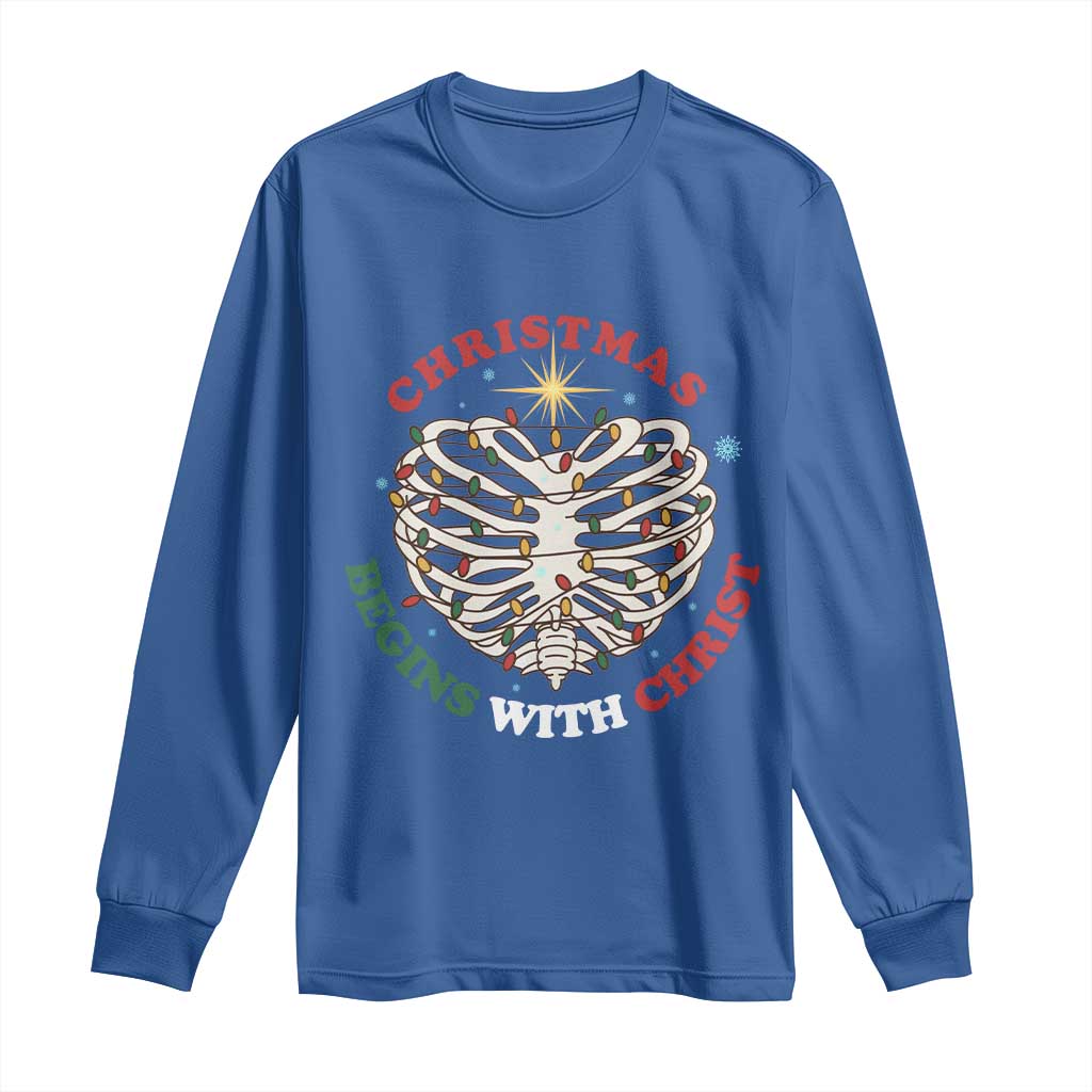 Funny Skeleton Christian Long Sleeve Shirt Christmas Begins With Christ TS14 Royal Blue Print Your Wear