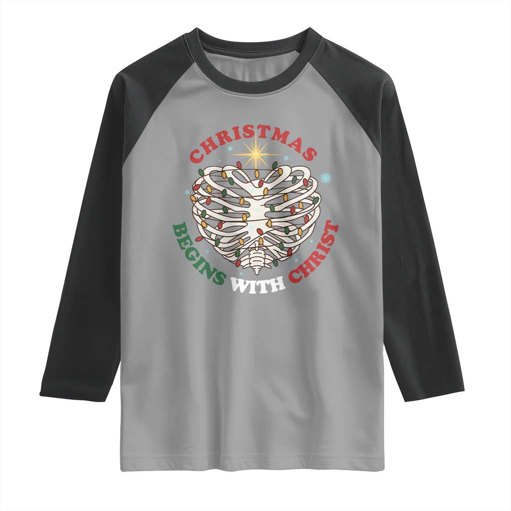Funny Skeleton Christian Raglan Shirt Christmas Begins With Christ TS14 Sport Gray Black Print Your Wear