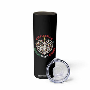 Funny Skeleton Christian Skinny Tumbler Christmas Begins With Christ TS14 Print Your Wear