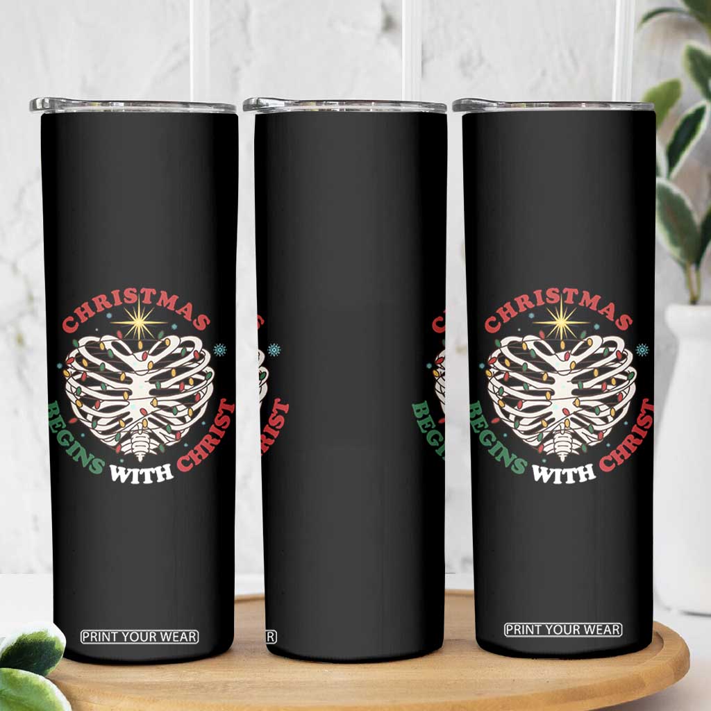 Funny Skeleton Christian Skinny Tumbler Christmas Begins With Christ TS14 Print Your Wear