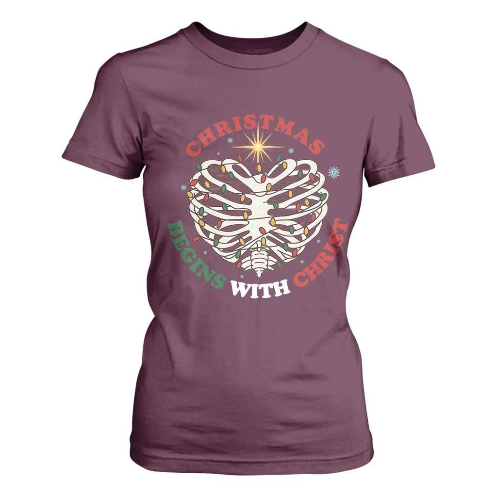 Funny Skeleton Christian T Shirt For Women Christmas Begins With Christ TS14 Maroon Print Your Wear