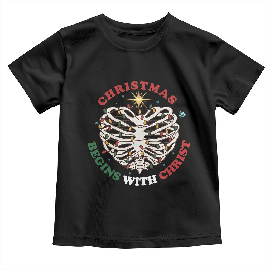 Funny Skeleton Christian Toddler T Shirt Christmas Begins With Christ TS14 Black Print Your Wear