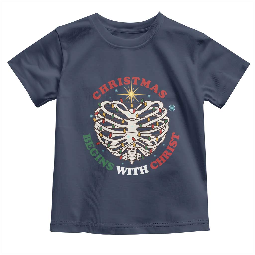 Funny Skeleton Christian Toddler T Shirt Christmas Begins With Christ TS14 Navy Print Your Wear