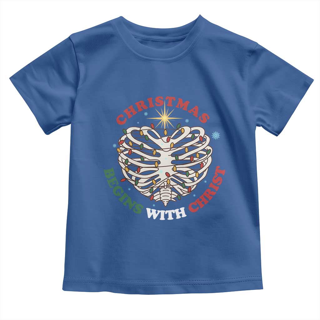 Funny Skeleton Christian Toddler T Shirt Christmas Begins With Christ TS14 Royal Blue Print Your Wear