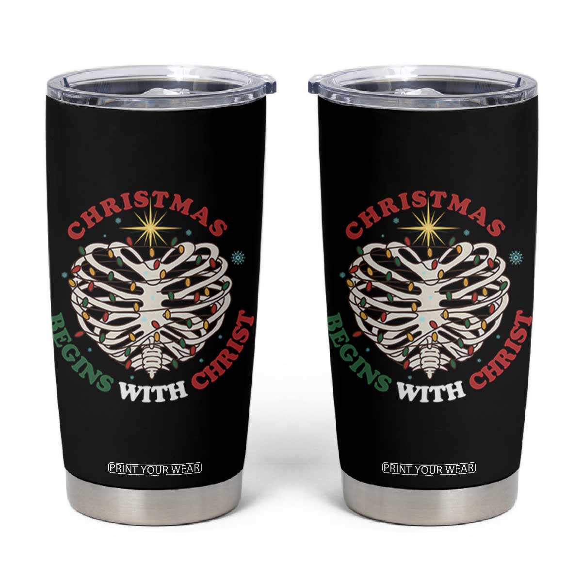 Funny Skeleton Christian Tumbler Cup Christmas Begins With Christ TS14 Black Print Your Wear